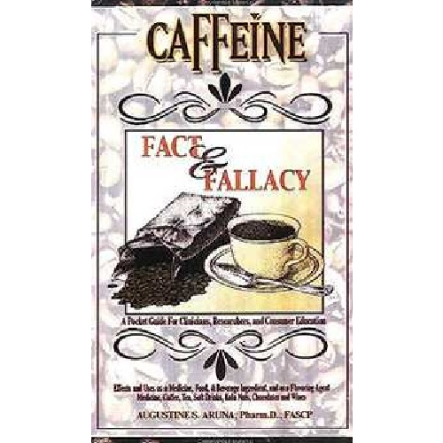 Fact e Fallacy Caffeine - Augustine S. Aruna
