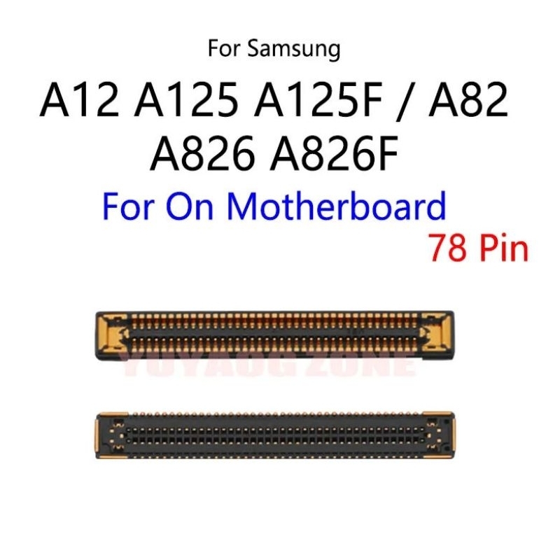 Fpc Da Placa Mãe Samsung A12/A02/M12/A32/A52/A72/M12 ,A82,A224g 78 Pinos