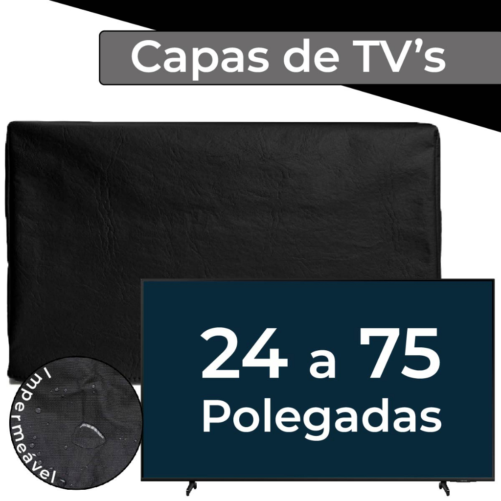 Capa de TV Led Corino Impermeável Resistente Suspensa Smart Promoção 32 a 75 Polegadas