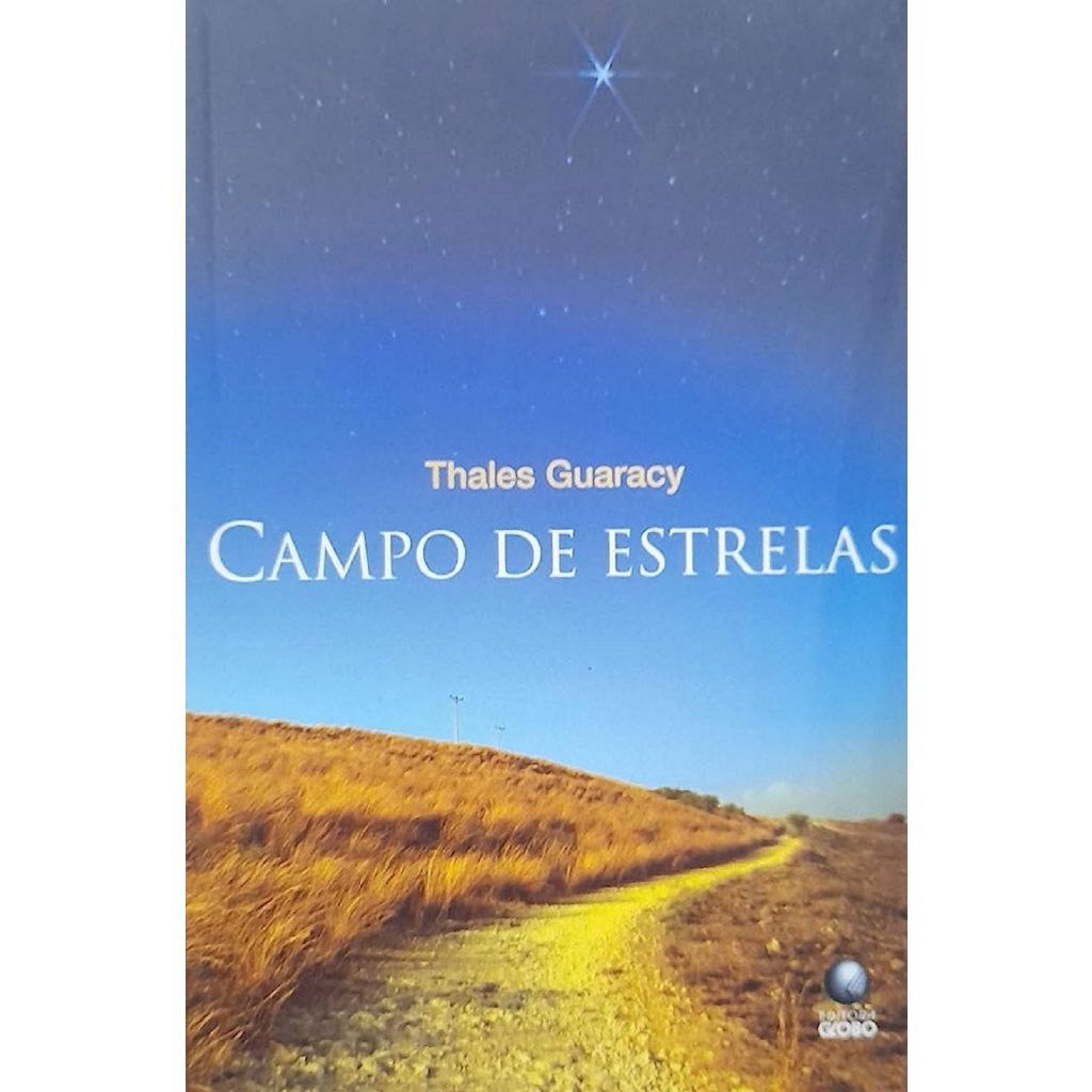 Livro Campo de Estrelas - Thales Guaracy