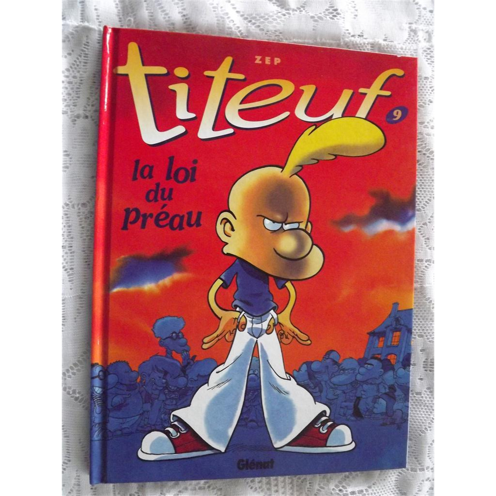 Zep - Titeuf 9 - La Loi du Preau - volume em francês