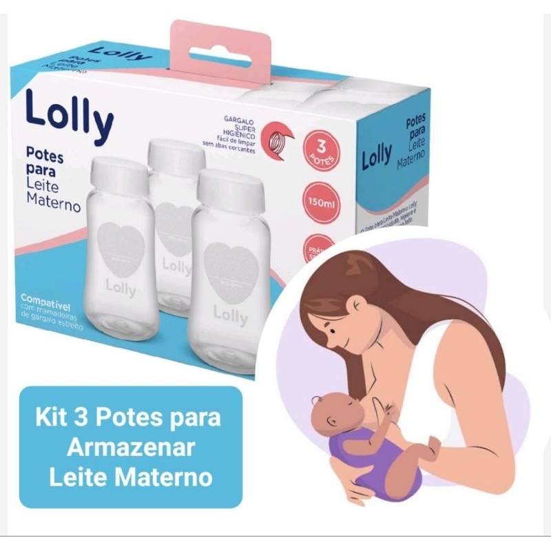Kit 3 Pote Para Leite Materno 150ml cada Lolly