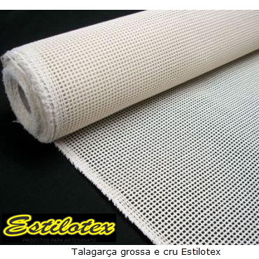 Tecido Talagarça Grossa Estilotex Para Bordar Furo 5x5mm CRU - 0.50x1.40Mts ou 1.00x1.40 Mts