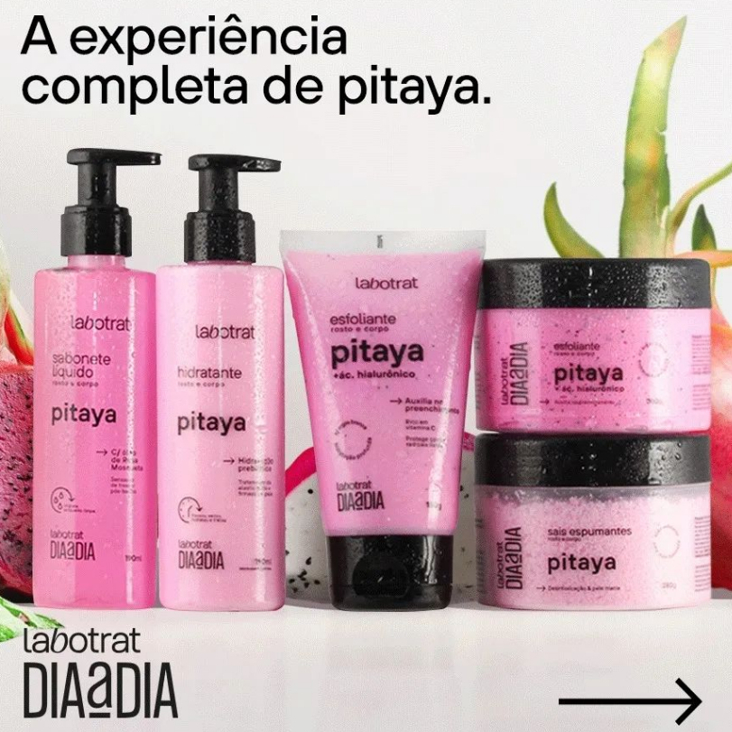 Kit Banho Labotrat de Pitaya (Auxilia no Preenchimento) Rosto e Corpo Dia a Dia