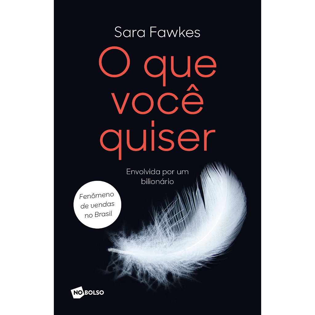 Livro_O que você quiser, envolvida por um bilionário_Romance