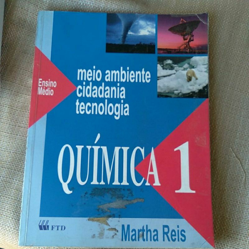 Meio Ambientes Cidadania  Tecnologia Química  1 Martha Reis  Ensino Médio  exemplar do  Aluno em perfeito estado