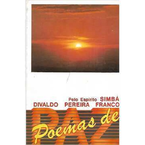 Poemas de Paz - Divaldo Franco