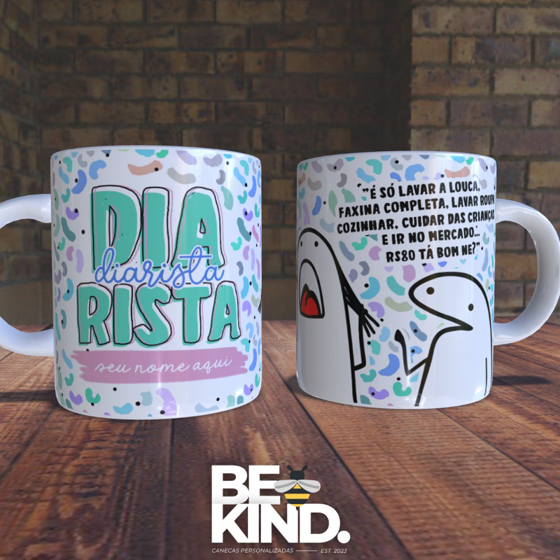 Caneca personalizada Flork Profissões Diarista com seu nome | be kind.