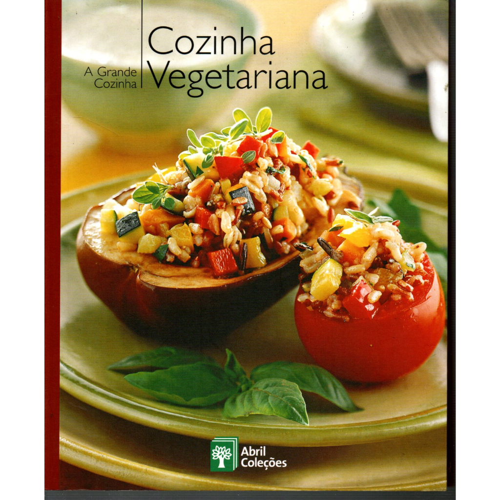 Livro A Grande Cozinha: Cozinha Vegetariana, Abril Coleções