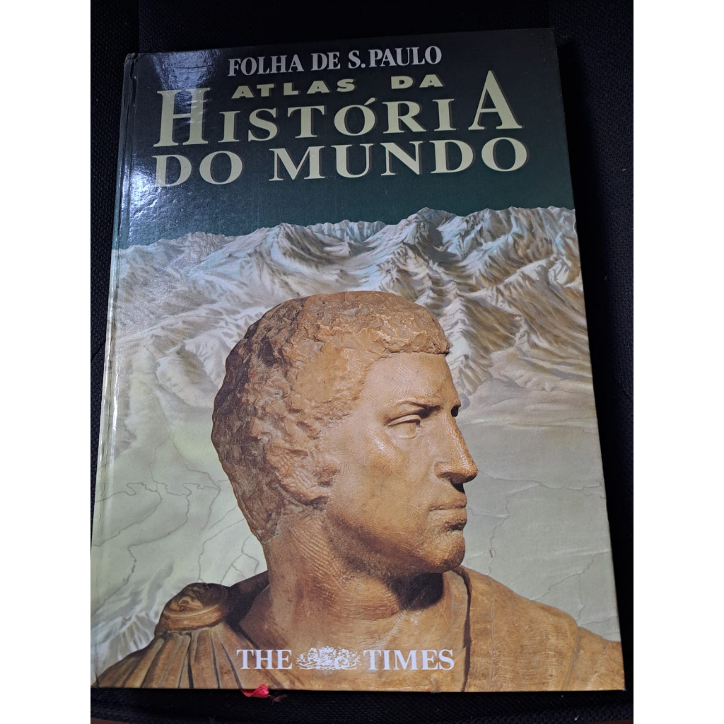Atlas da História do Mundo - Folha de São Paulo - Times Books