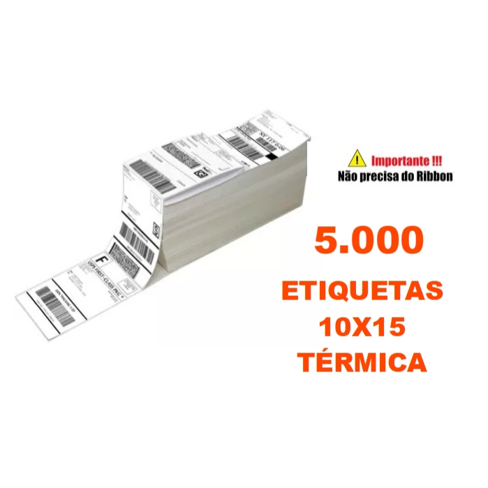 5000 ETIQUETAS TERMICAS 10X15 (100X150MM) COM SERRILHA RESMA