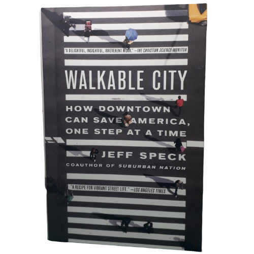 Walkable City- Jeff Speck