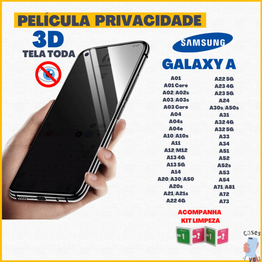 Película 3D Privativa Samsung Galaxy A Privacidade Anti Espião Espionagem Vidro A01 A02 A02s A03 A03s A03 Core A04 A10 A10s A11 A12 A13 4G A13 5G A20 A30 A50 A20s A21 A21s A22 4g A22 5g A23 A30s A50s A31 A32 4g A32 5g A33 A51 A52 A52s A53 A71 A81 A72 A73