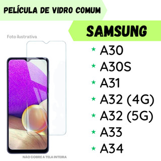 Película de Vidro Samsung A30/ A30S/ A31/ A32 4G/ A32 5G/ A33/ A34 Protetor de tela.