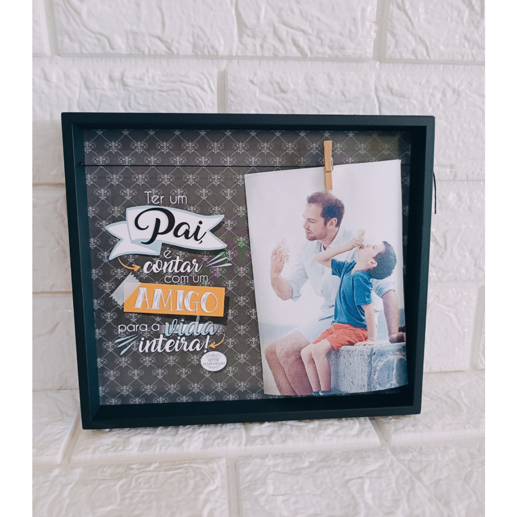 Porta Retrato Pai Varal É Ter Um Amigo Para Vida Inteira Quadro Fotos Família Momentos Especiais Imagens Recordação Comemoração Presente Decoração Amigo Fiel Papai Homenagem Feliz Dia Dos Pais
