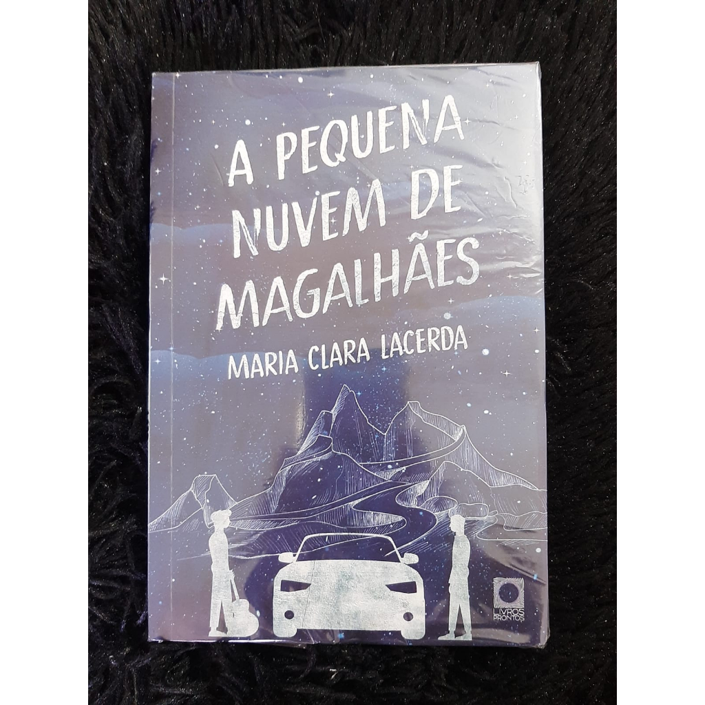 A pequena nuvem de magalhães- Maria Clara Lacerda