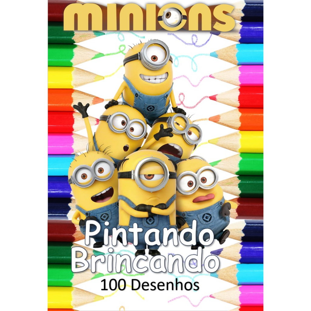 100 Desenhos Para Pintar e Colorir Minions Meu Malvado Favorito - Folhas A4 Sulfite Avulsas/Soltas