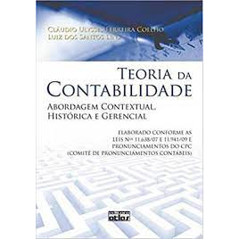 Teoria da Contabilidade - Cláudio Ulysses F. Coelho - Luiz dos Santos Lins