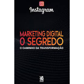 Livro - Marketing Digital (O Segredo) - Instagram