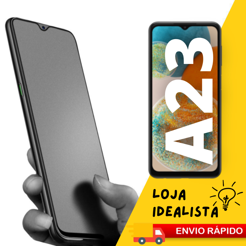 Película Cerâmica Fosca Privacidade 9d 3D P/ Samsung A23 4G Matte AntiSpy Pronta Entrega em Oferta na Shopee