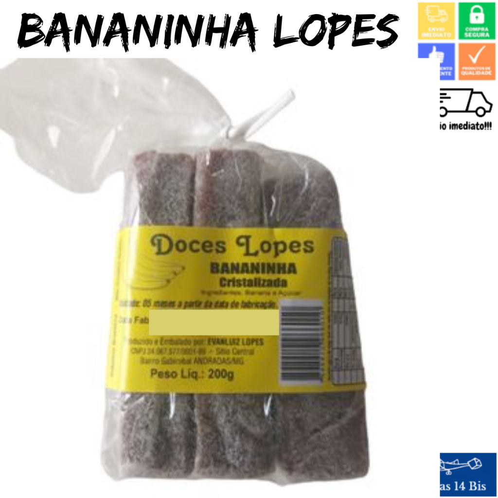 Bananinha Cristalizada 200g Super Macia Somente Banana e Açúcar Doces Lopes