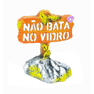 Enfeite Para Aquário - Placa "Não Bata No Vidro" com Pé em Oferta na Shopee