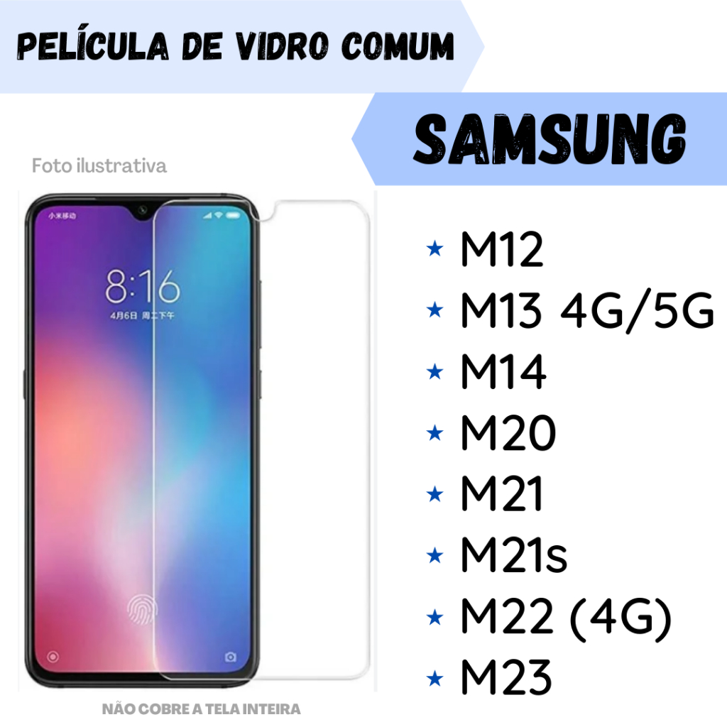 Película de Vidro Samsung M12/ M13 4G|5G/ M14/ M20/ M21/ M21s/ M22 4G/ M23 Protetor de Tela Celular.