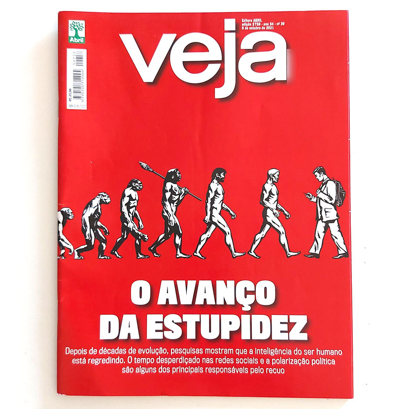 Revista Veja 2758 6/10/2021 O Avanço Da Estupidez Política