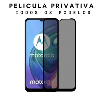 Película Privacidade Spy Anti-Espião Motorola Moto Diversos Modelos