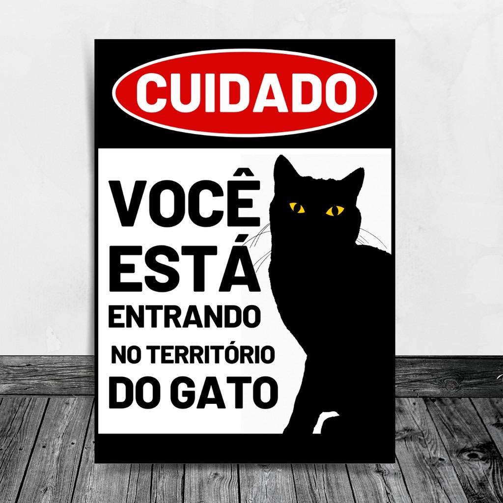 Placa Decorativa Cuidado Vc Esta No Território Do Gato 20x30 em Oferta na Shopee