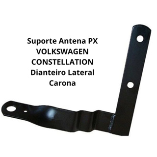 Suporte Antena PX VOLKSWAGEN CONSTELLATION Dianteiro Lateral Carona – RP3770 em Oferta na Shopee