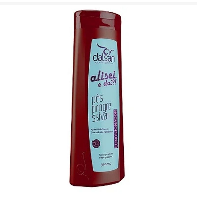 CONDICIONADOR ALISEI, E DAÍ?! 300ML - Linha Profissional - DALSAN NATURALLIS COSMETICOS - Pós progressiva - Prolonga Efeito Progressiva - Disciplina Fios em Oferta na Shopee