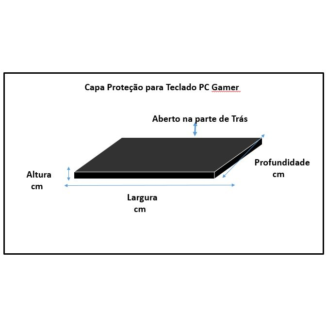 Capa Proteção para Teclado PC Gamer Sob Medida Confeccionada em TNT Preto Bonito Resistente Antipoeira.