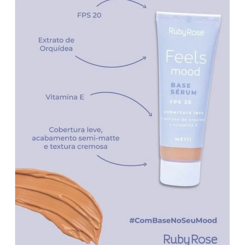 Base Sérum Feels Mood Ruby Rose 25ml