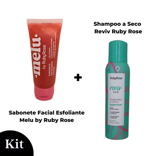Sabonete Facial Esfoliante Melu e Shampoo a Seco Reviv Ruby Rose Kit