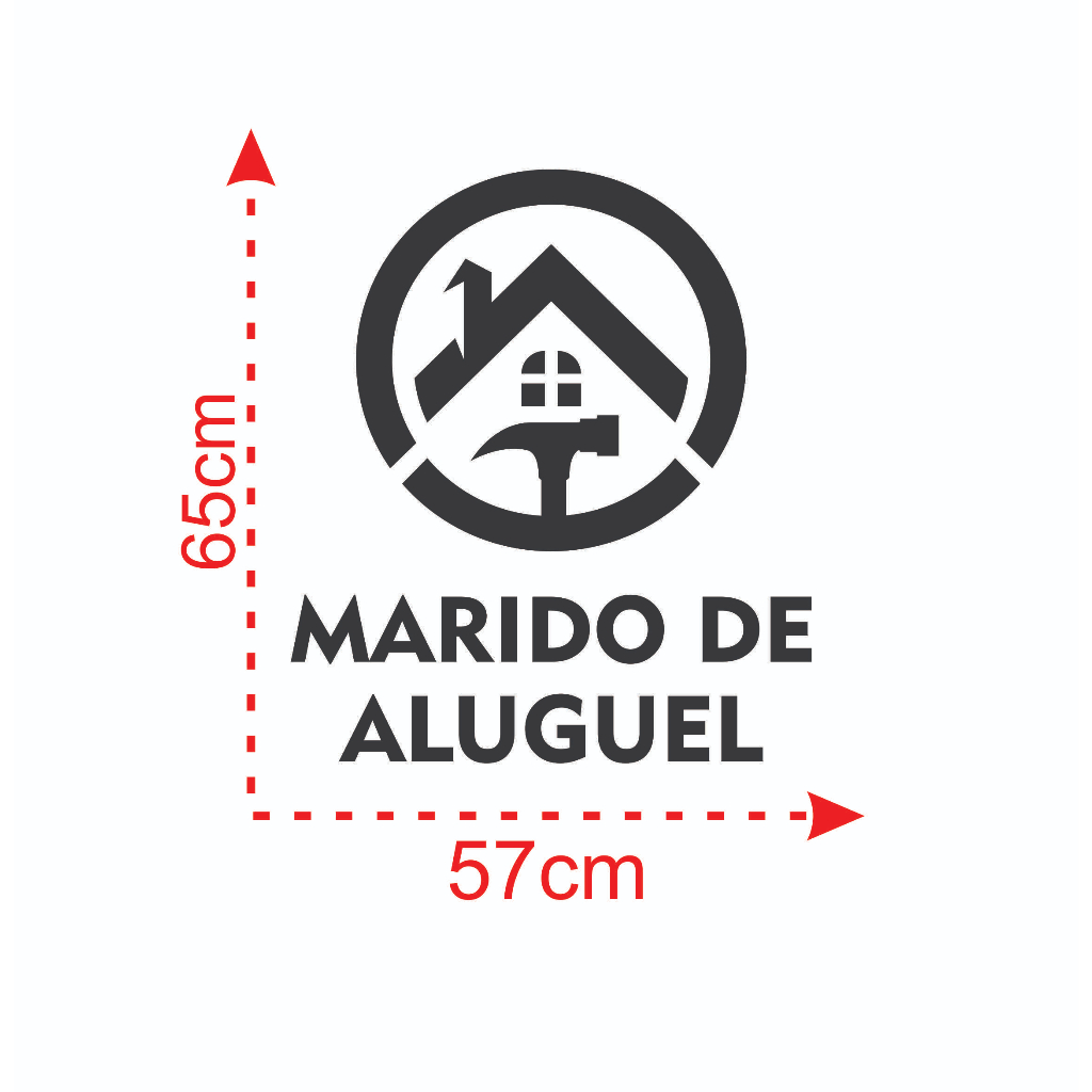 Adesivo Marido De Aluguel Reformas Consertos Mda Lm01 Parede Carro Portão Janela Vitrine Vidro