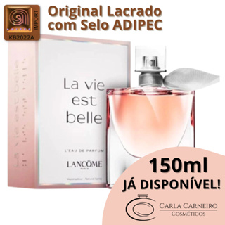 La Vie Est Belle (150ml / 100ml / 75ml / 50ml / 30ml) Original Lacrado com Selo ADIPEC - Perfume La Vie Est Belle Eau de Parfum Lancome - Perfume Feminino Importado