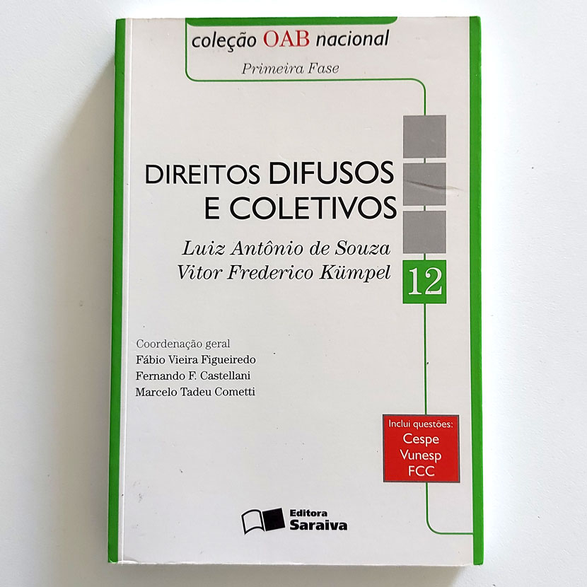 Livro Direitos Difusos E Coletivos Coleção Oab Nacional 12 - Luiz Antônio De Souza / Vitor Frederico Kümpel 2009 S2