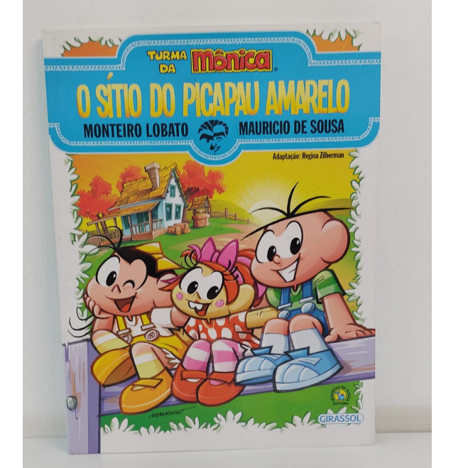 Turma da Mônica e o O Sítio do Picapau Amarelo - Emília no país da gramática - Monteiro Lobato