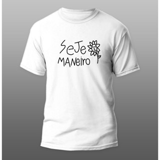 Camiseta Seje Maneiro - Lagum (branca)