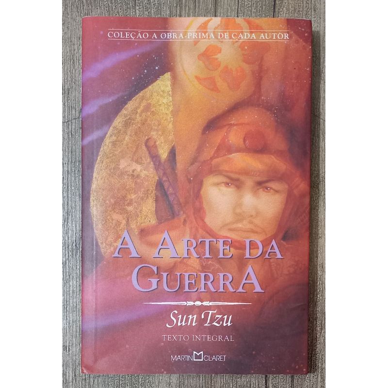 a arte da Guerra texto integral - Sun Tzu