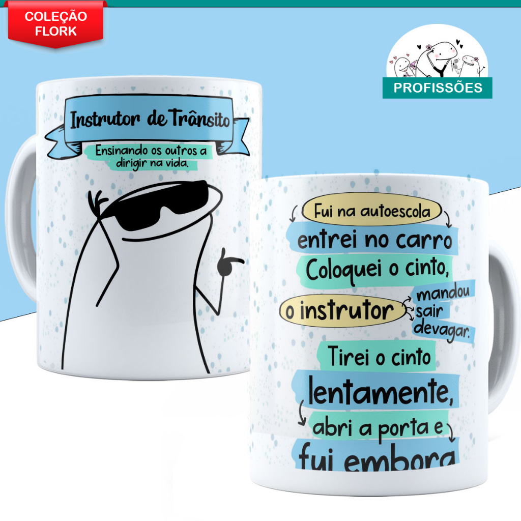 Caneca Instrutor de Trânsito Personalizada Flork Transito Profissões Mod. 613