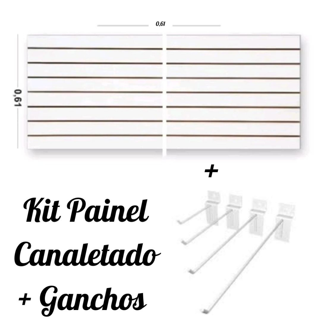 Kit 2 Placas de  Painel Canaletado 0,61 x 0,61 + 50 Un. Ganchos 10, 15, 20 E 25 CM Branco ou Preto