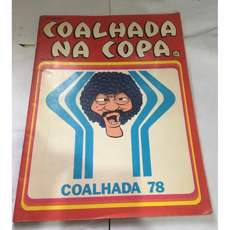Gibi apresenta Coalhada na copa de 78 - Chico Anisio  editora RGE