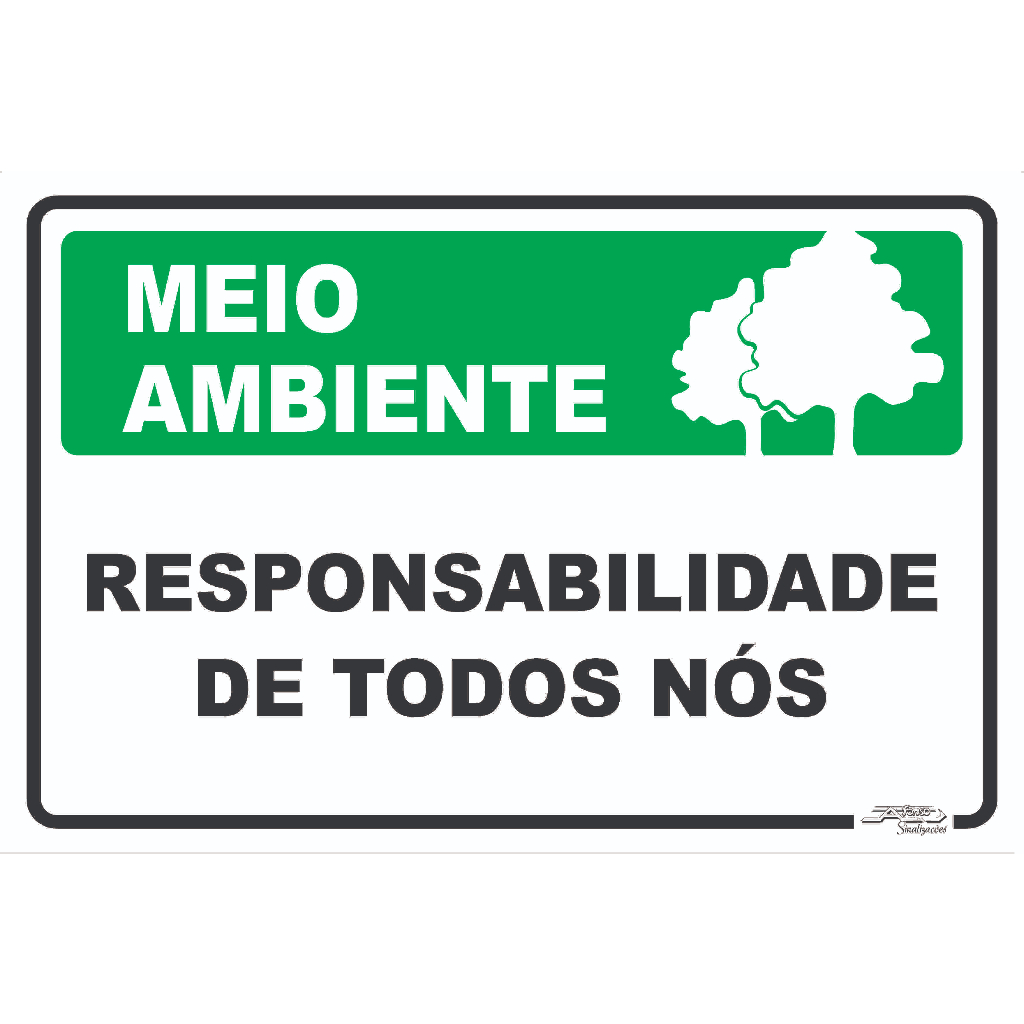 Placa | Meio Ambiente Responsabilidade De Todos Nós | 30x20