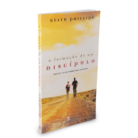 A Formação de um Discípulo | Keith Phillips - Books & Magazines