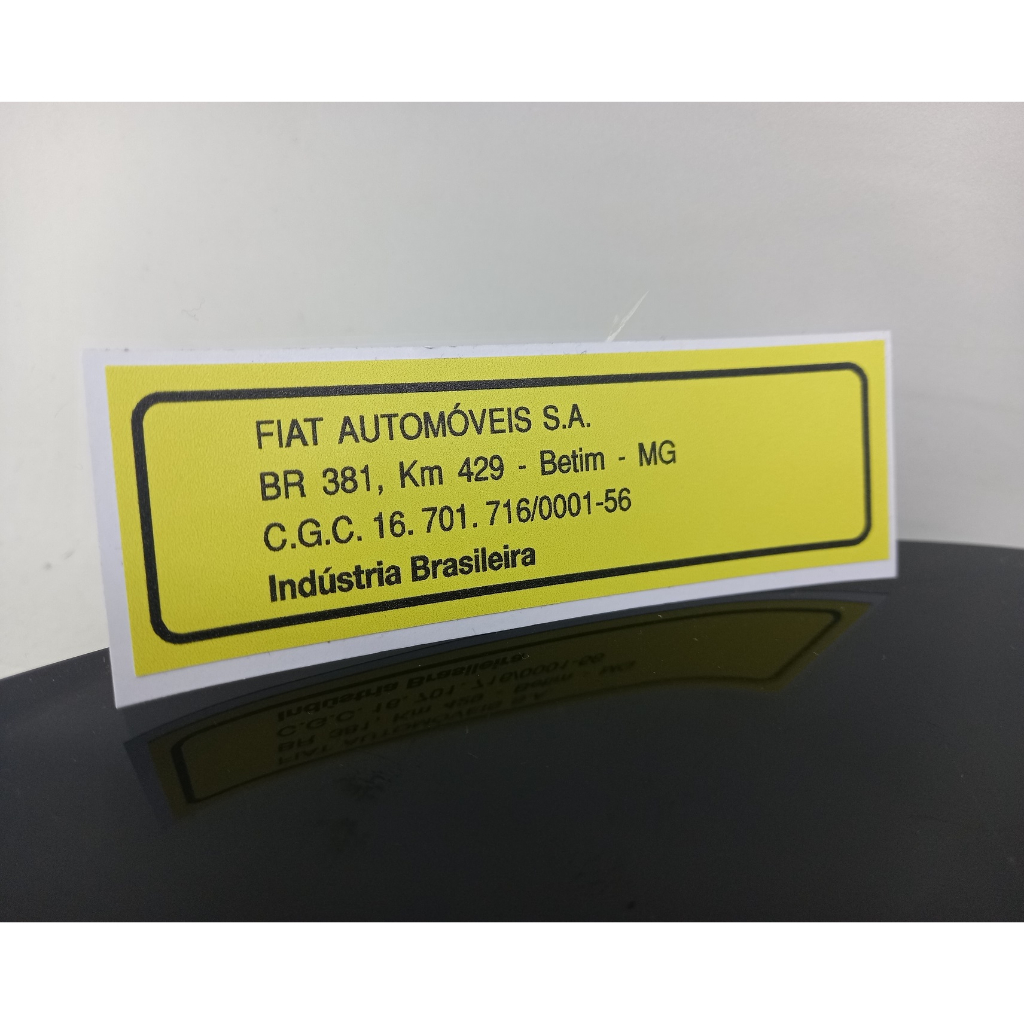 ADESIVO ETIQUETA FIAT AUTOMÓVEIS S.A / FÁBRICA BETIM - MG / SELO CAPO MINI-FRENTE