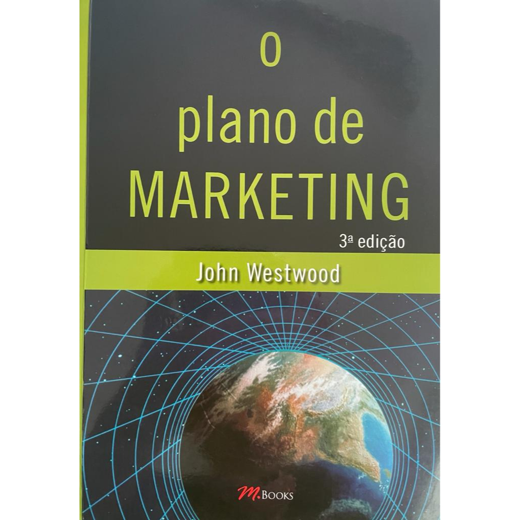Livro O Plano De Marketing - John Westwood (SEMINOVO)