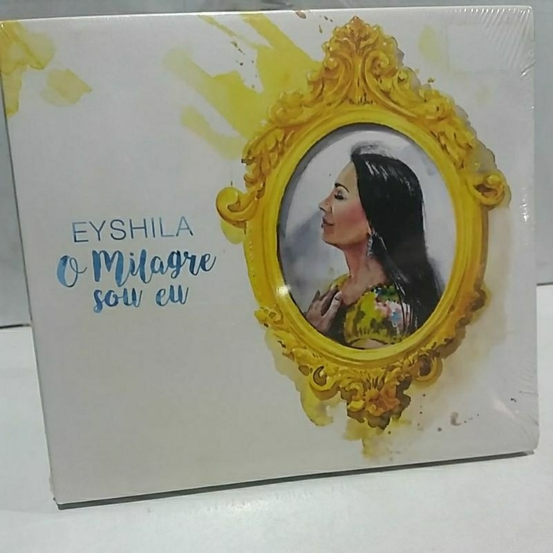 CD EYSHILA -O MILAGRE SOU EU TIRAGEM AA-16000