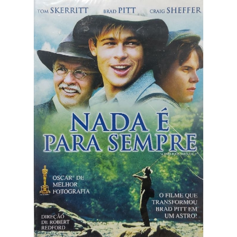 Dvd Nada é para Sempre Brad Pitt Tom Sheffer Lacrado